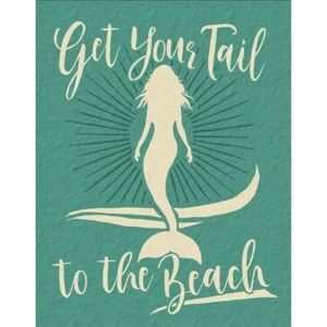 Metal sign Get Your Tail - Mermaid, (31 x 42 cm)
