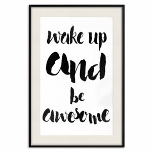 Poster Wake up and Be Awesome [Poster]